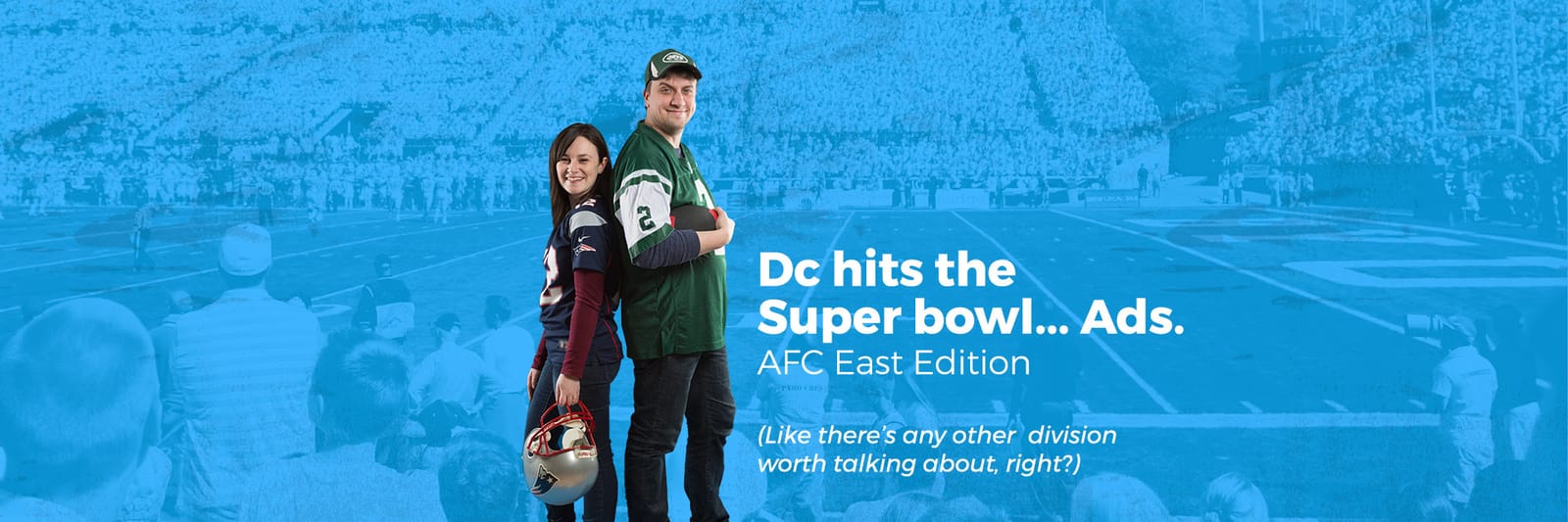 Dc hits the Super Bowl… Ads